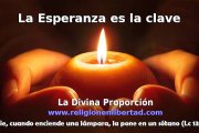 Esperanza, docilidad y astucia