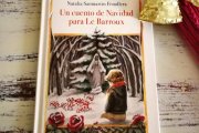 «Un cuento de Navidad para Le Barroux», de Natalia Sanmartín: un canto al valor redentor de la Navidad, su sentido más puro.