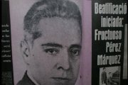 Fructuoso Pérez es el primer director de periódico español beatificado como mártir