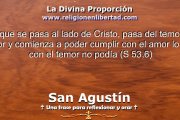 San Agustín. Sermón 53, 6)