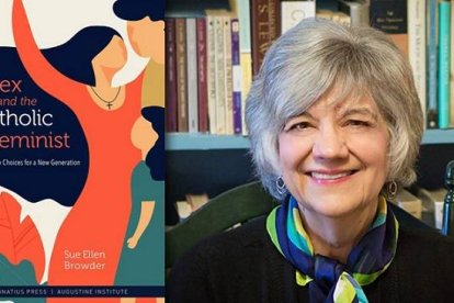 Sue Ellen Browder, de feminista abortista en Cosmopolitan a feminista provida y católica