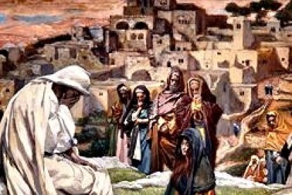Jesús lamentó la infidelidad de las dos ciudades.