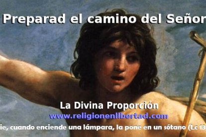 Preparad los caminos al Señor