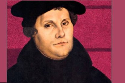 Lutero, en el siglo XVI, encabezó una ruptura que fragmentó y debilitó a la Cristiandad
