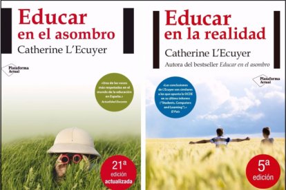 Educar en la realidad y Educar en el asombro, dos de las principales aportaciones especializadas de Catherine L'Ecuyer.