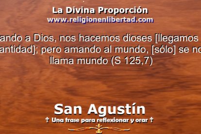 San Agustín. Sermón 125, 7