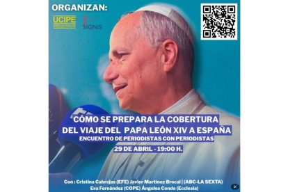Encuentro de periodistas con periodistas, convocado por UCIPE y SIGNIS España, para compartir claves y experiencias ante la próxima visita del papa León XIV a España.