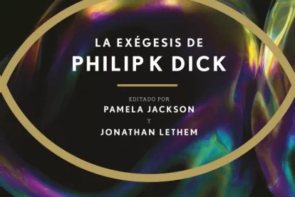 La Exégesis de Philip K Dick se publicó en español en 2023, casi 1200 páginas