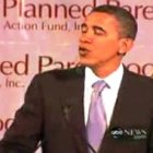 Barack Obvama, en un acto organizado por la internacional abortista Planned Parenthood