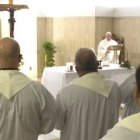 El Papa Francisco en la misa de Santa Marta exhorta a escuchar a Dios