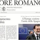 El diario vaticano da un lugar preferente al apoyo recibido por Rajoy en la cumbre de Bruselas.
