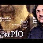 «El misterio del Padre Pío», dirigida por José María Zavala, se estrena el 23 de noviembre y llegará a treinta países en fechas posteriores.