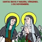 Santas Baya y Maura.
