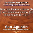 San Agustín. Sermón 125, 7