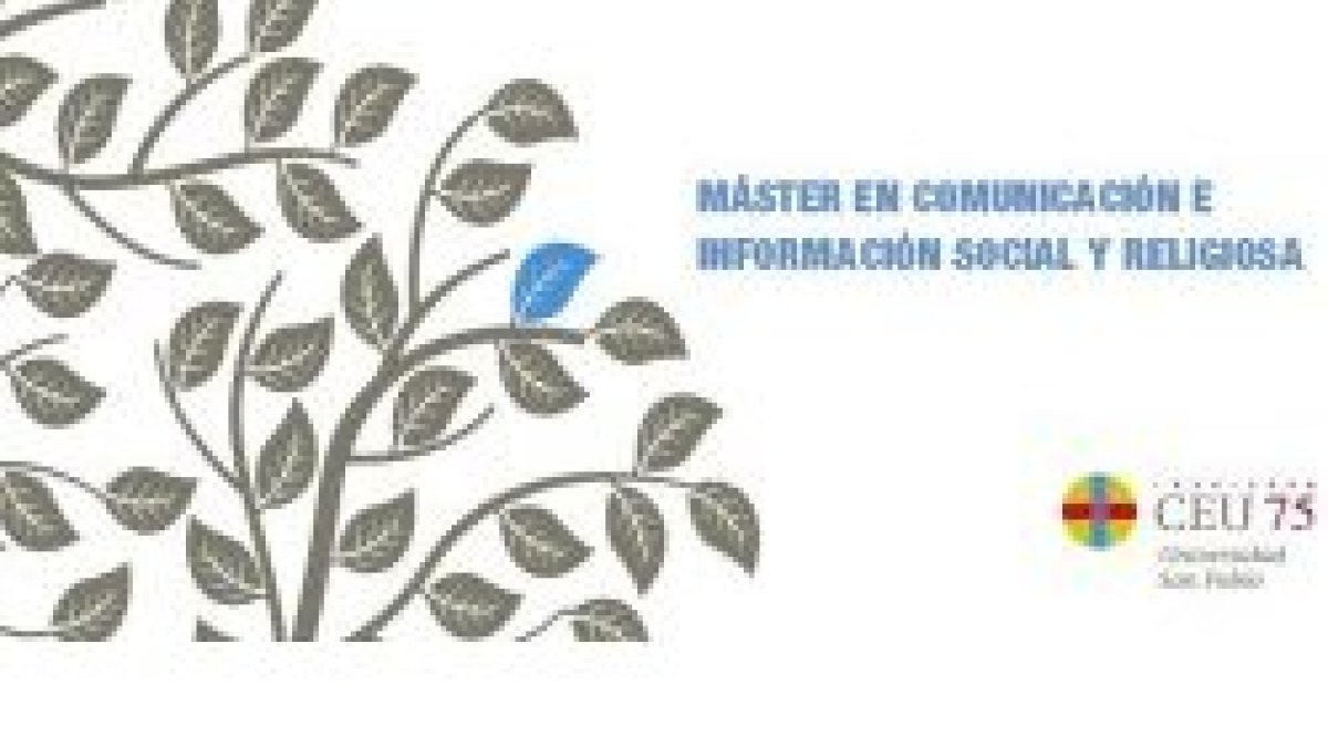 El CEU impartirá un Master en comunicación e información social y religiosa