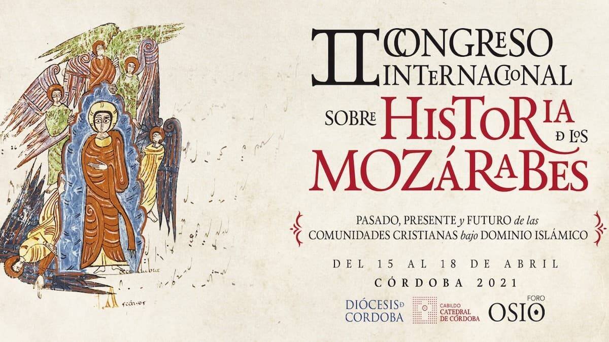 Cristianos bajo dominio musulmán: los mozárabes serán por segundo año objeto de un congreso que ha suscitado gran expectación.