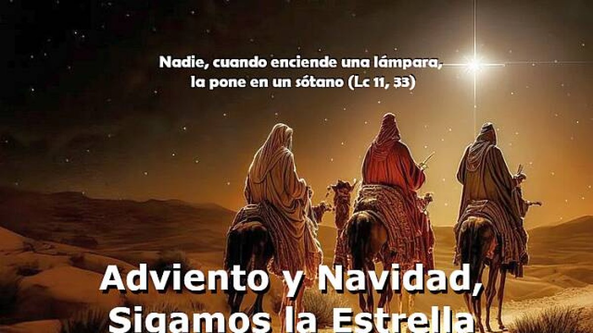Adviento y Navidad. Una oportunidad que no podemos dejar pasar.