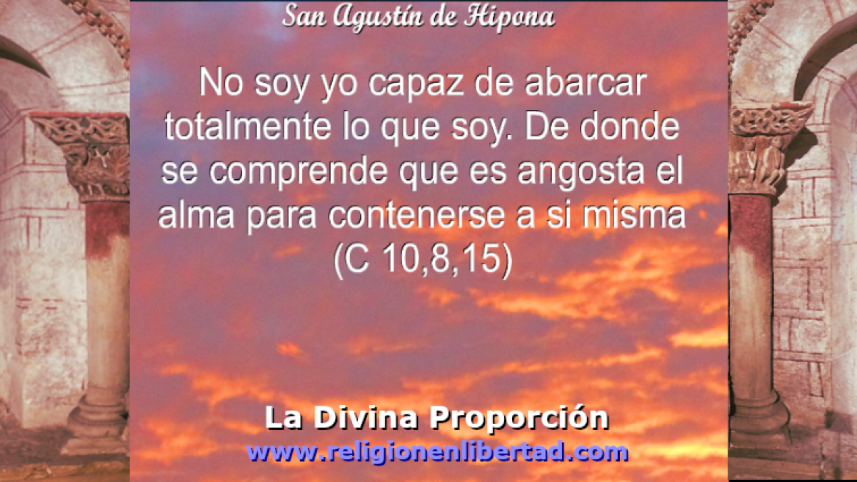 Las Confesiones (10,8,15) San Agustín