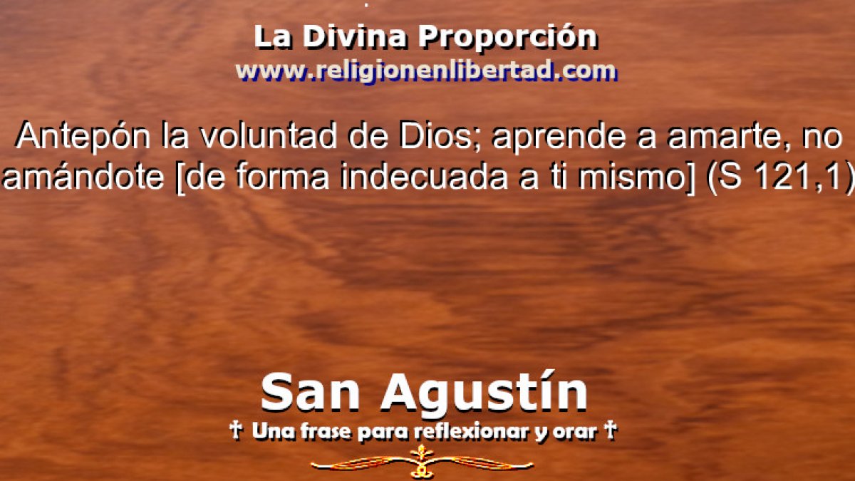 San Agustín. Sermón 121, 1