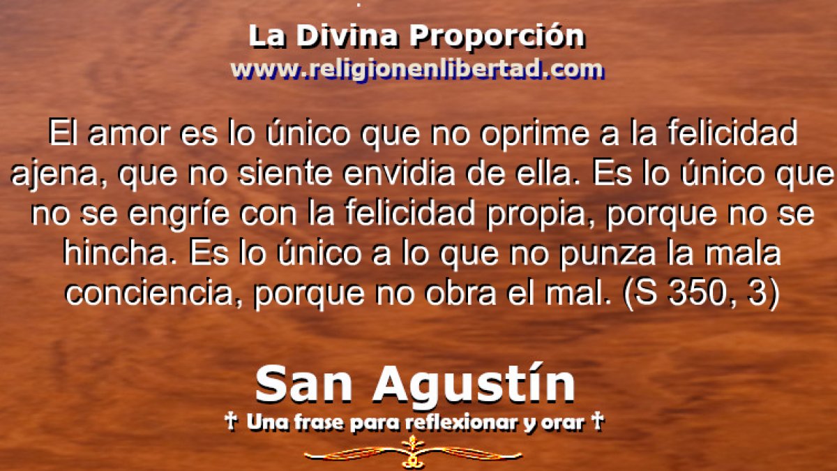  🔹San Agustín. Sermón 350, 3🔹
