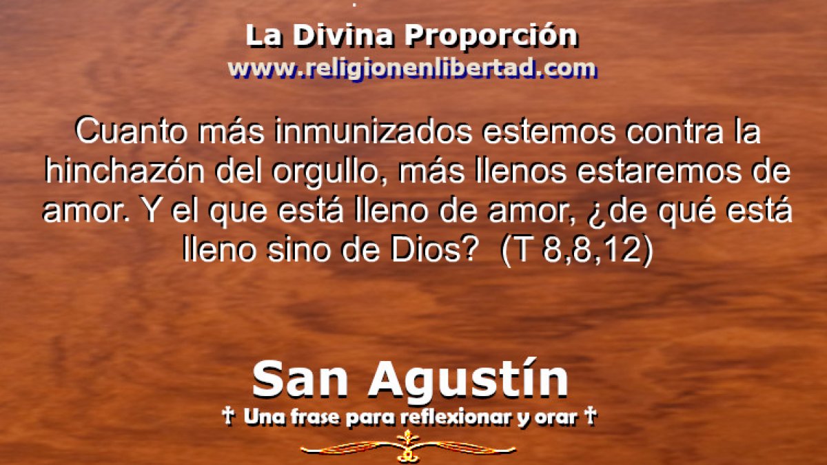 🔹San Agustín. Tratado sobre la Trinidad (8, 8, 12)🔹