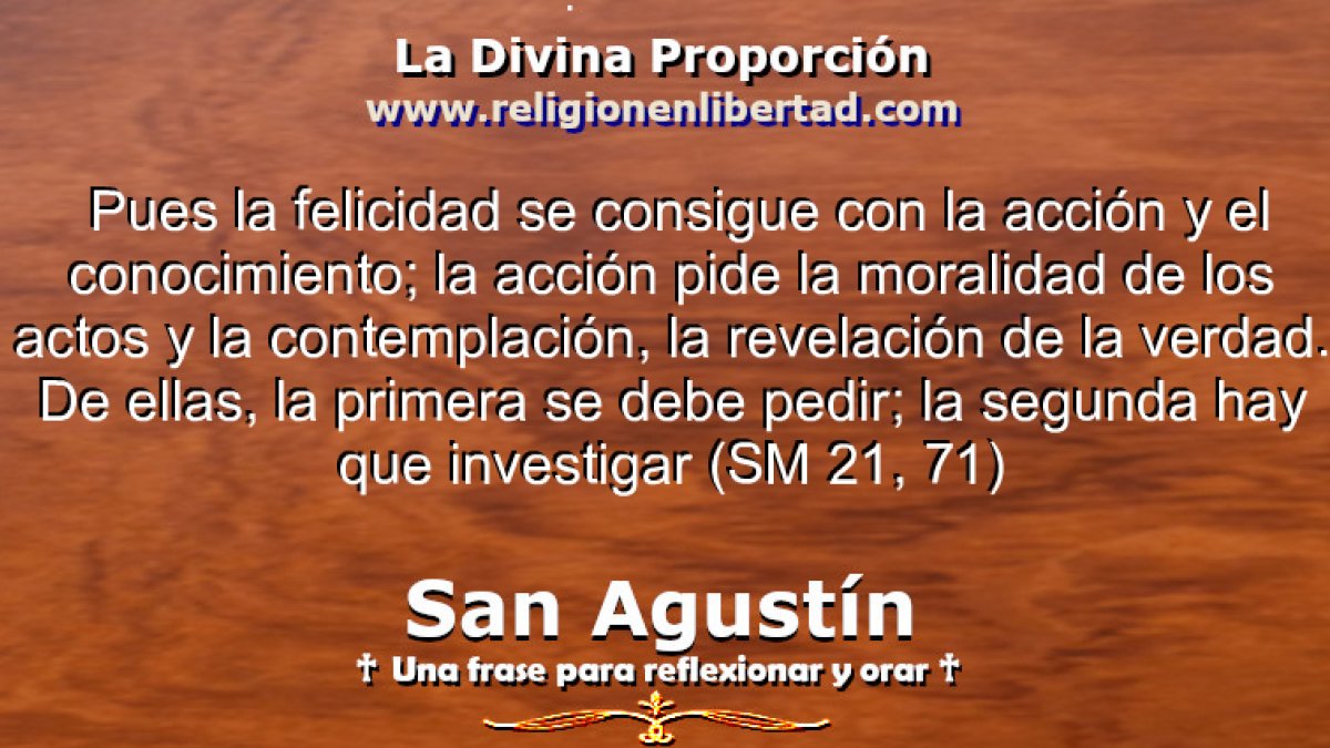 🔹(San Agustín. Tratado del Sermón de la Montaña 21, 71)🔹