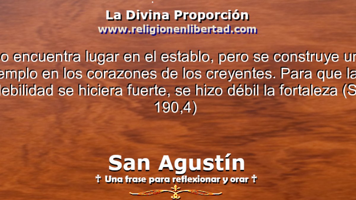 🔹San Agustín. Sermón 190, 4🔹