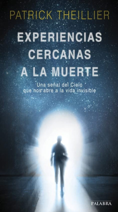 'Experiencias cercanas a la muerte' (Palabra).