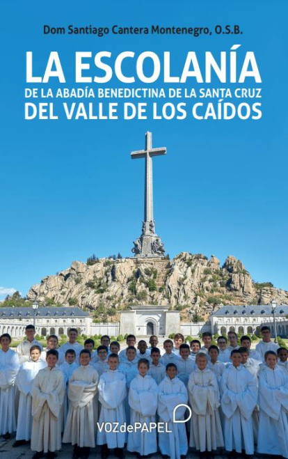 Santiago Cantera Montenegro, 'La escolanía de la abadía benedictina de la Santa Cruz del Valle de los Caídos'.