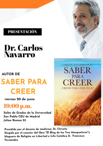 Saber para Creer, de Carlos Navarro, se presenta en la Universidad San Pablo CEU de Madrid el viernes 20 de junio a las 19h