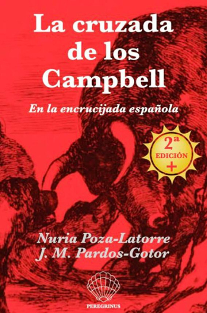 'La cruzada de los Campbell', una novela histórica de Nuria Poza-Latorre y J.M. Pardos-Gotor sobre el escritor Roy Campbell, converso al catolicismo.