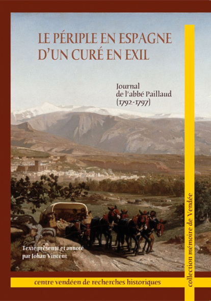 El diario del abbé Paillaud en su exilio español.