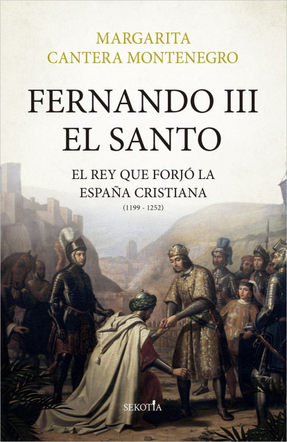 Margarita Cantera Montenegro, 'Fernando III el Santo'.