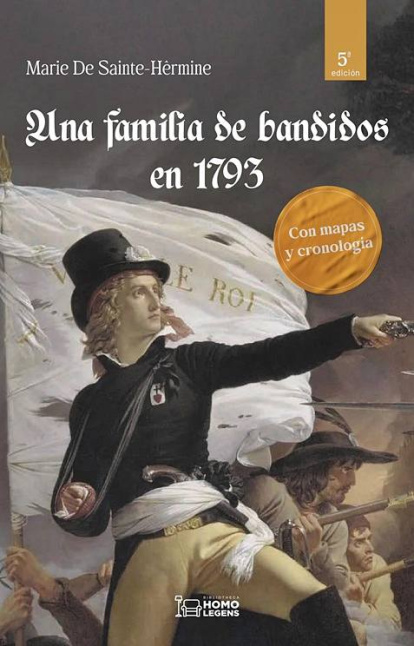 Marie de Sainte-Hérmine, 'Una familia de bandidos en 1793'