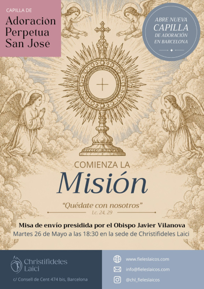 Cartel que anuncia el comienzo de esta MIsión de una capilla de Adoración Perpetua San José en Barcelona